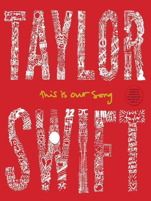 Title details for Taylor Swift: This Is Our Song by Tyler Conroy - Available